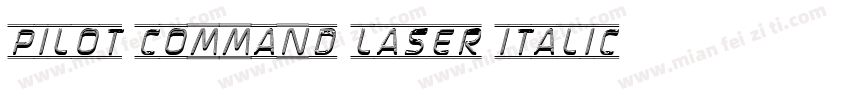Pilot Command Laser Italic字体转换
